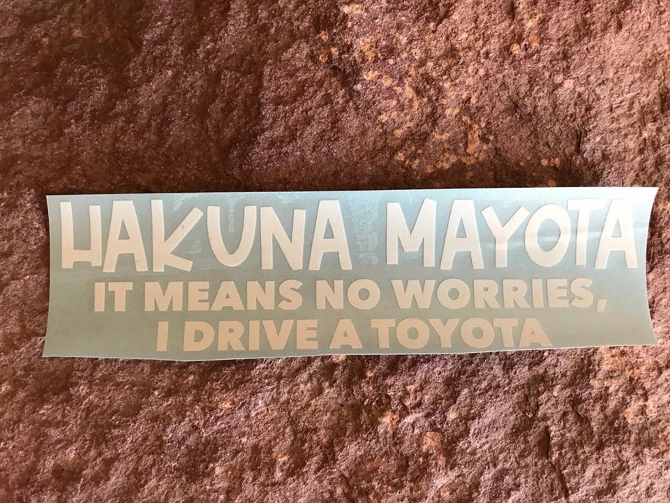 Hakuna Mayota 6" Vinyl Decal