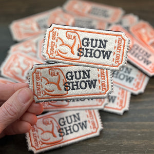 Two Tickets to the Gun Show - Funny Parody Embroidered Morale Patch ~ Accessory for Jacket Bag Hat Headliner ~ Big Strong Muscles