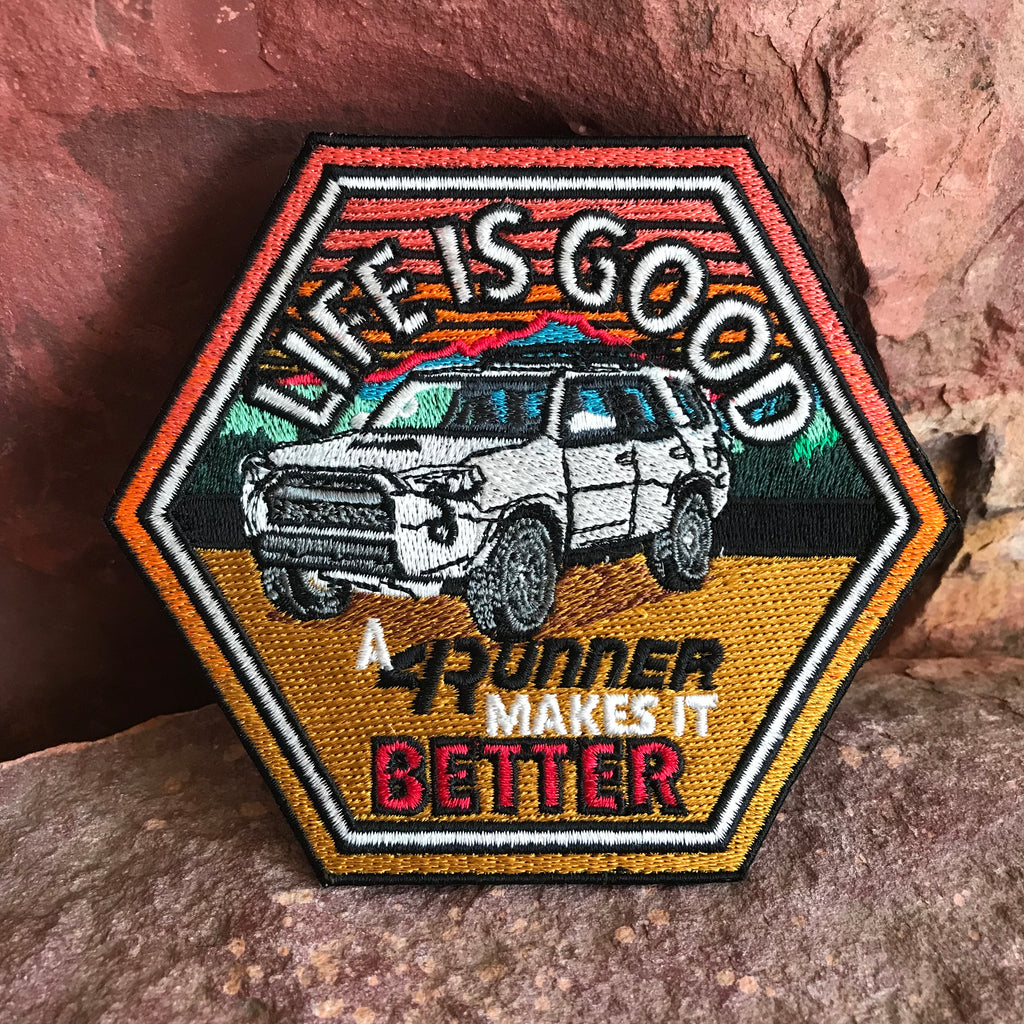 Life is Good 4Runner Embroidered Patch