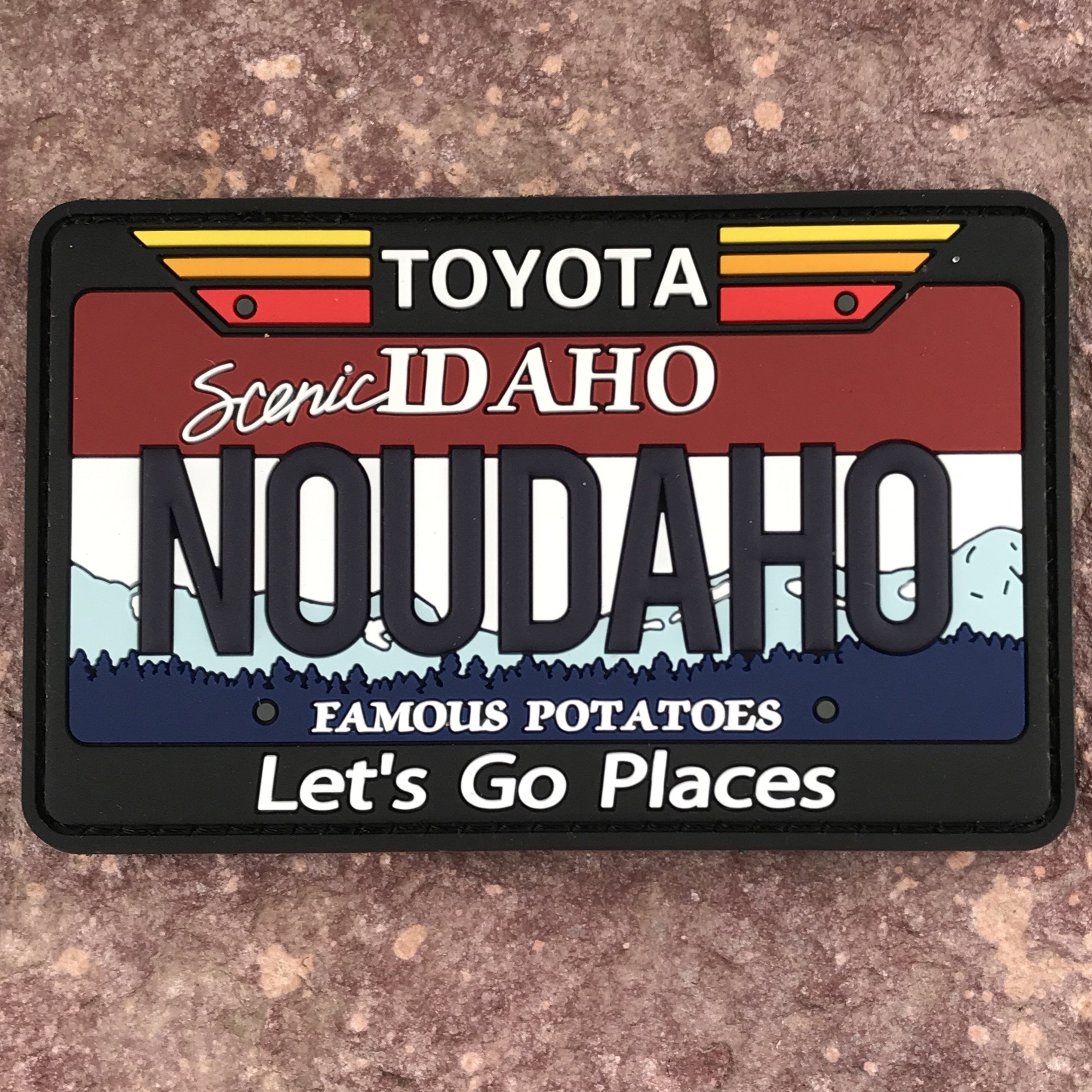 Idaho Toyota Morale Patch ~ State Parody (No You Da Ho) Funny Collectible 3D PVC License Plate ~ Travel Souvenir Headliner Accessory