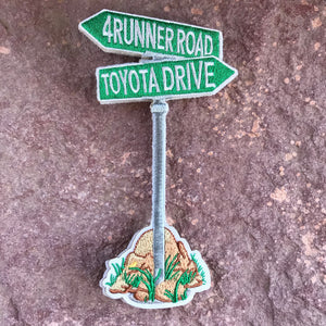 Toyota 4Runner Road Street Sign Embroidered Patch