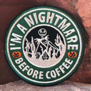 I'm A Nightmare Before Coffee ~ Embroidered Morale Patch ~ Christmas Starbucks Parody Funny Headliner Accessory for 4Runner Tacoma Jackets