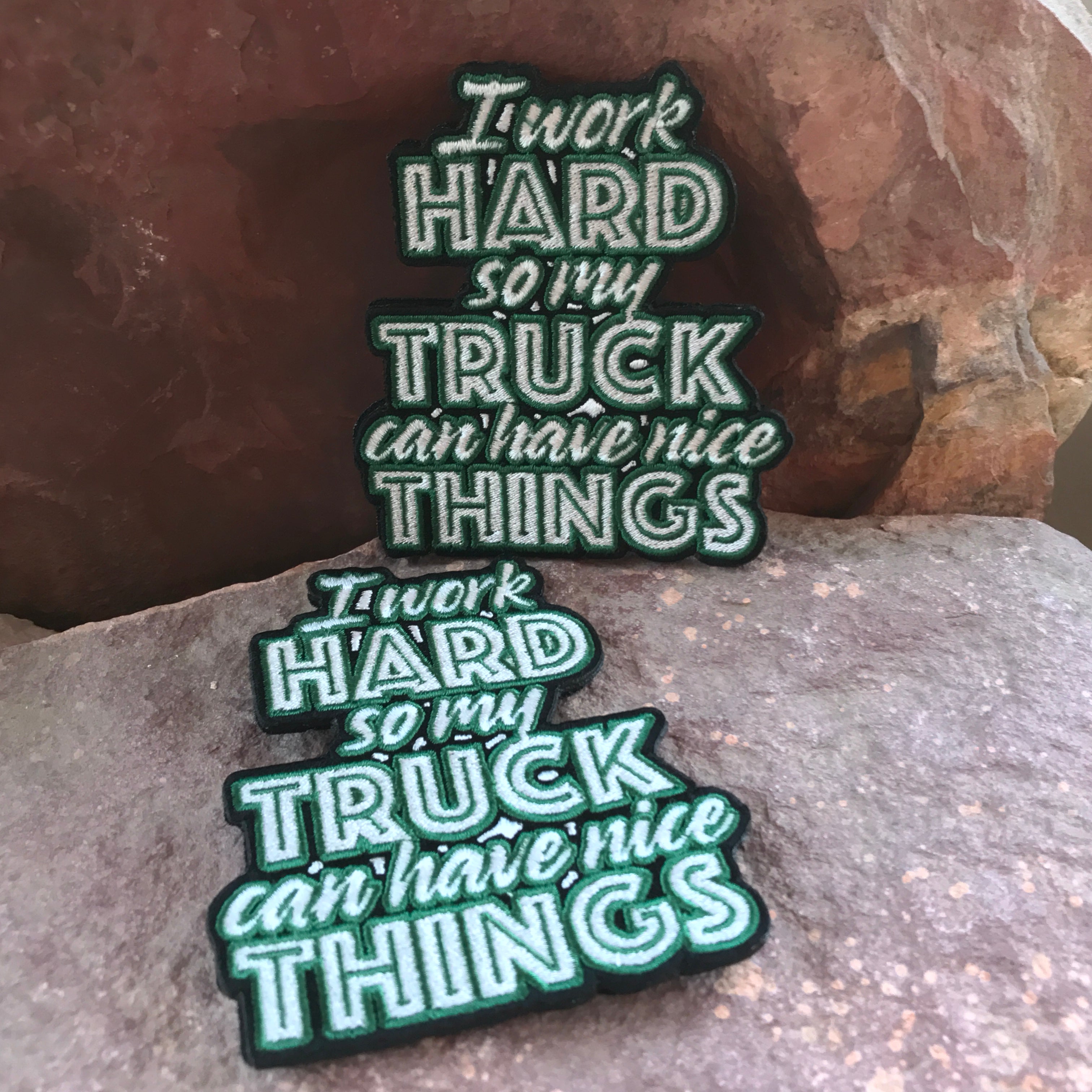 I Work Hard So My Truck Can Have Nice Things ~ Funny Embroidered Morale Headliner Patch Tacoma 4Runner Tundra FJ Cruiser Lexus Accessories