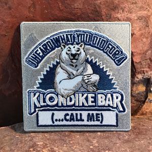 Call me - Klondike Bar Embroidered Morale Patch